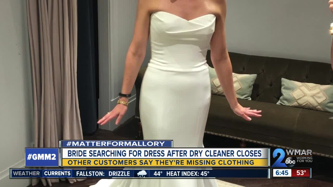 Matter For Mallory: Bride searching for dress after dry cleaner closes