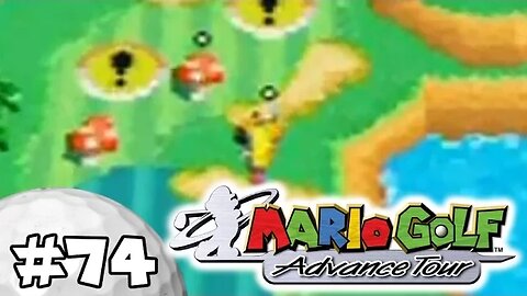 Mario Golf Advance Tour Walkthrough Part 74: Small Drives, Long Course