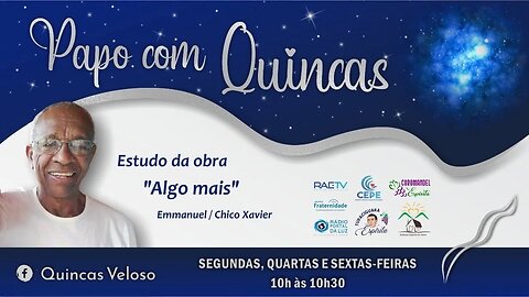 PAPO COM QUINCAS - #603 - Deus te guarda -