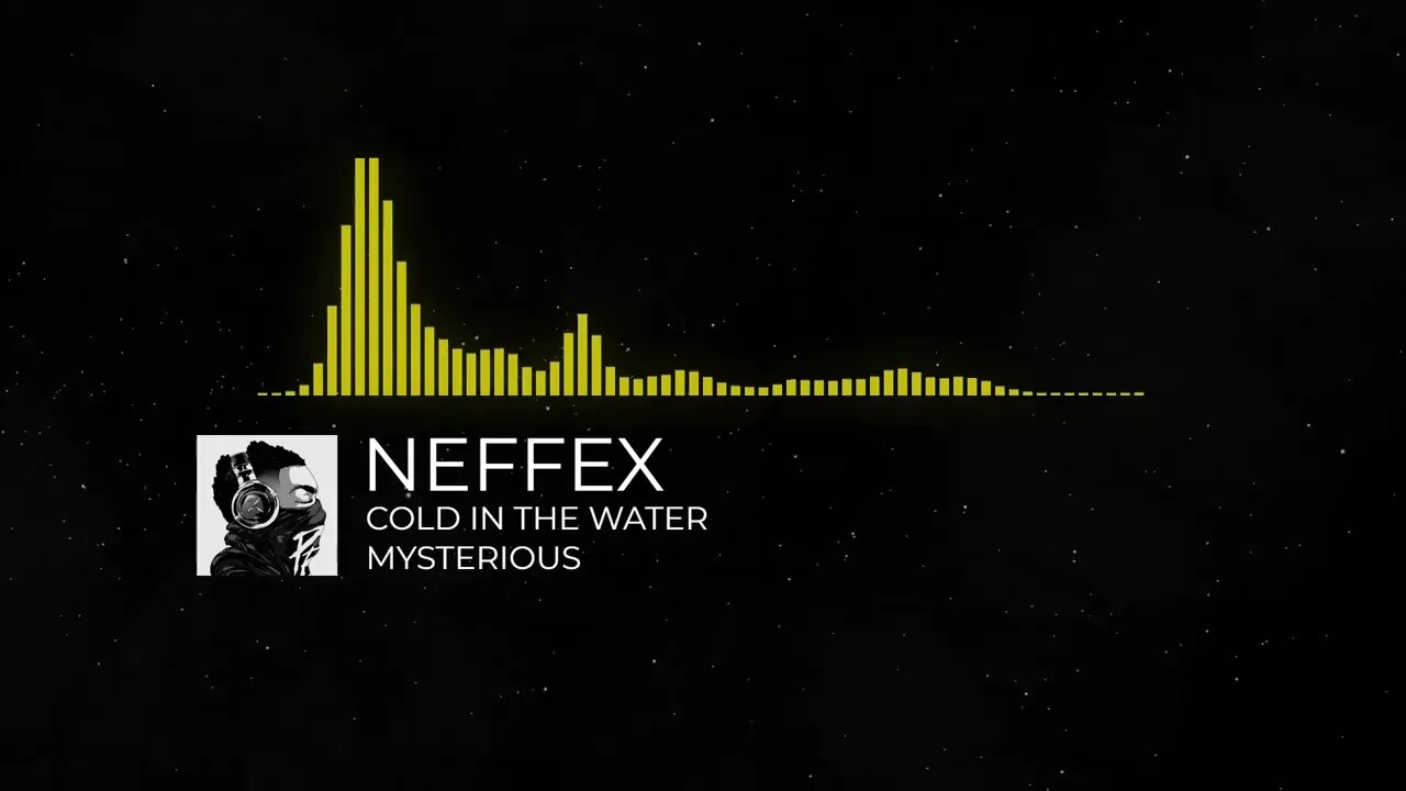 COLD IN THE WATER - NEFFEX