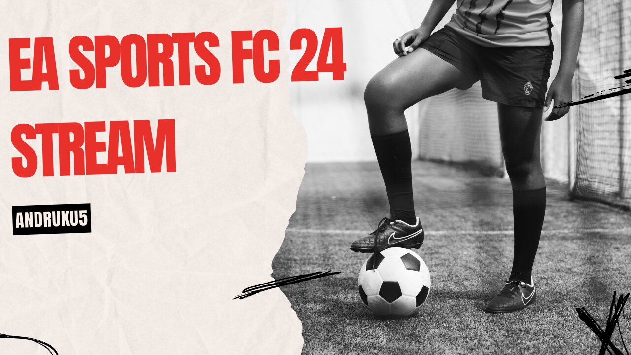 EA Sports FC 24 stream