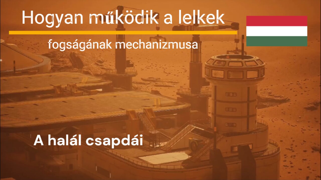 Hogyan működik a lelkek fogságának mechanizmusa