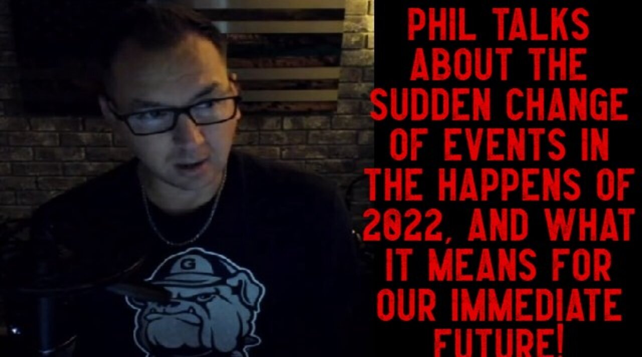 Phil Godlewski Current Events! - HUGE INTEL