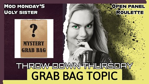 Throw Down Thursday - Grab Bag Topic