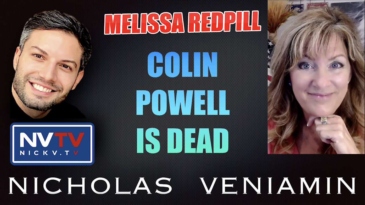 Melissa Redpill Discusses Colin Powell Is Dead with Nicholas Veniamin