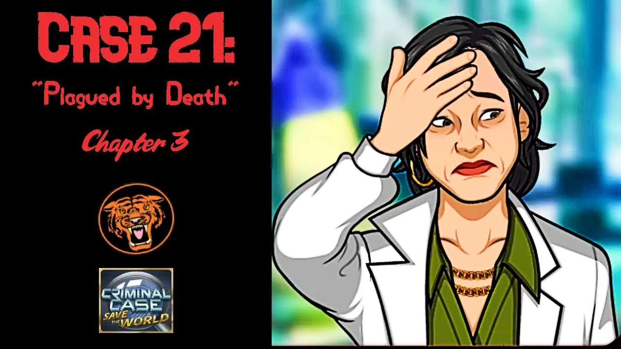 Save the World: Case 21: "Plagued by Death" - Chapter 3