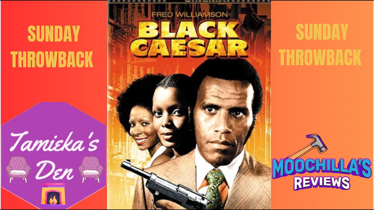 BLACK CAESAR SUNDAY THROWBACK MOVIE #Recap