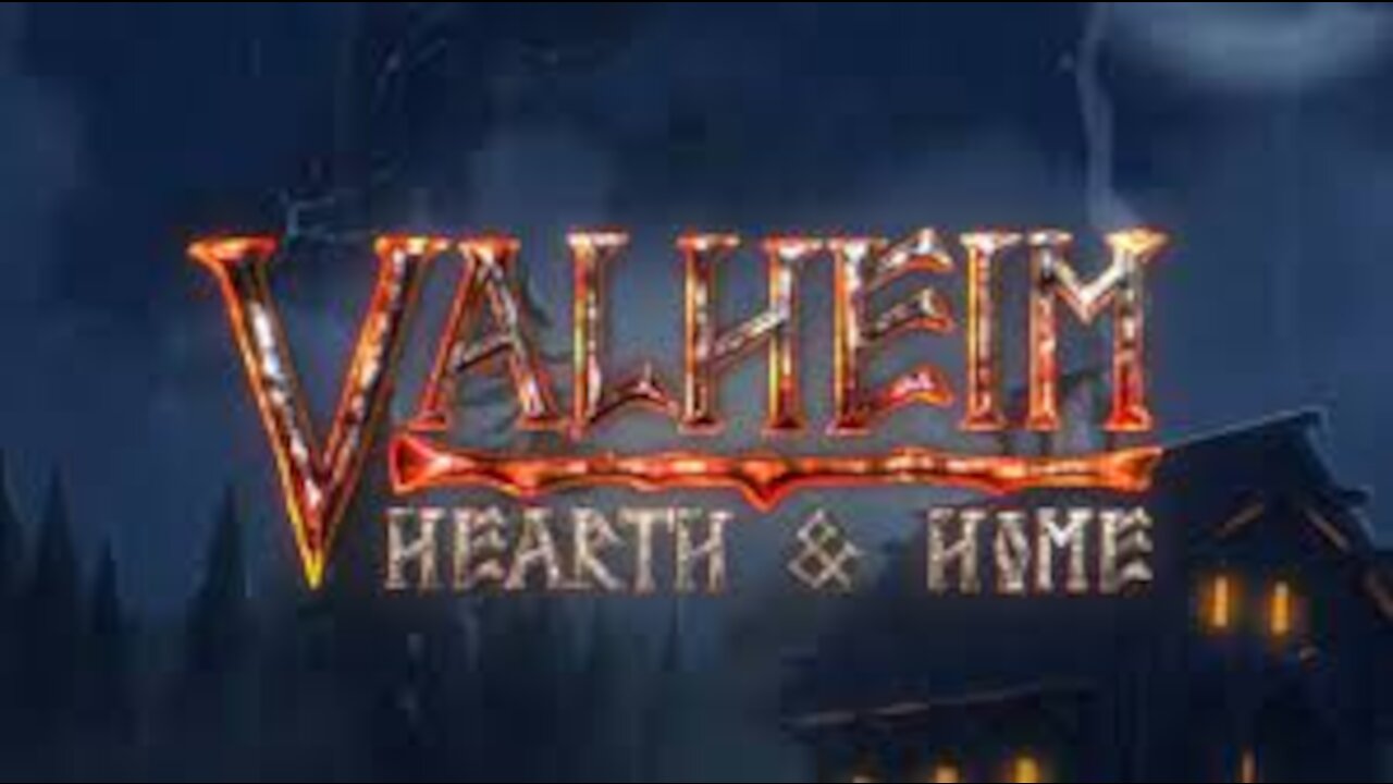 HEARTH AND HOME! Valheim: Episode 1