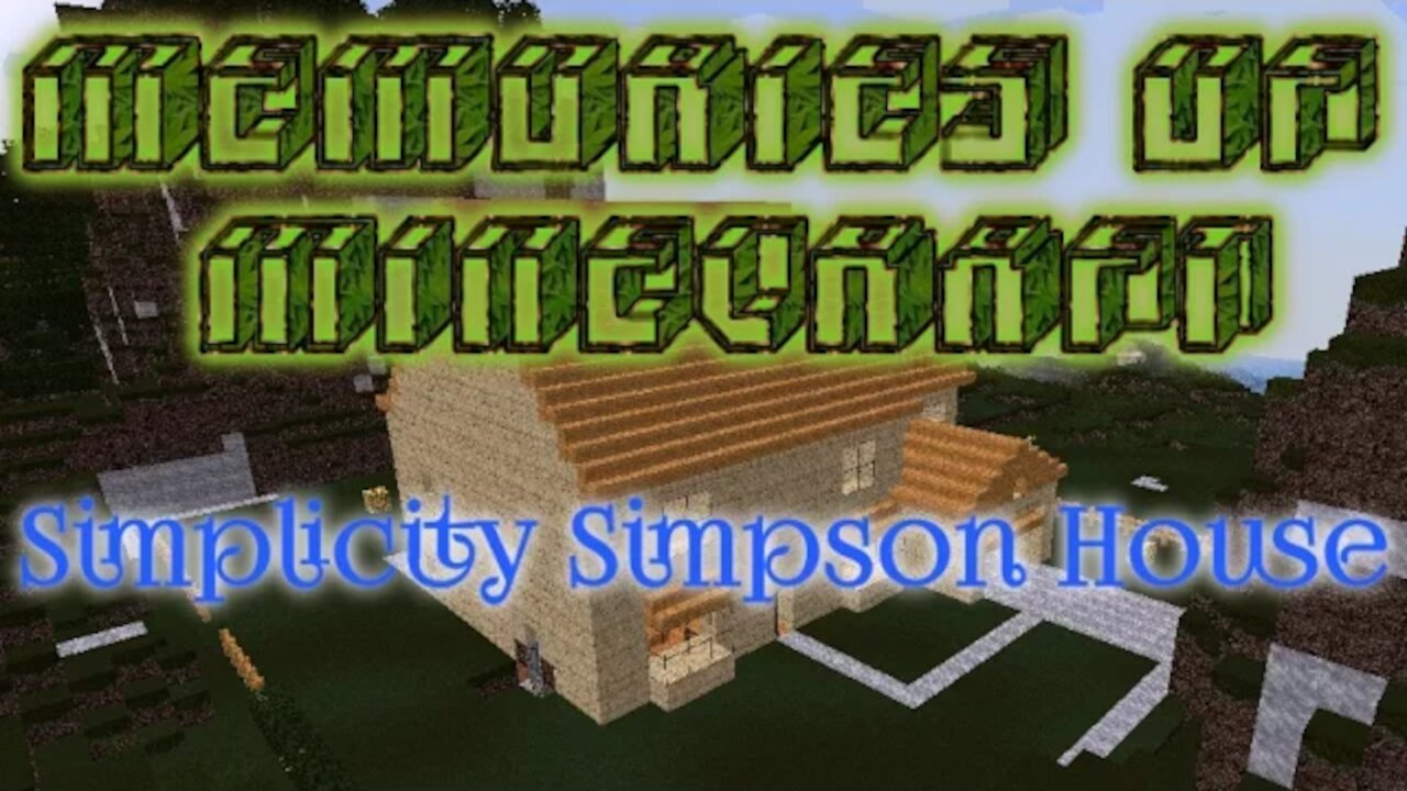 Memories of Minecraft: The Simpvp Simpsons House