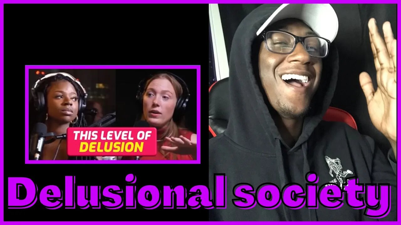 Reaction video: How Delusion has destroyed society