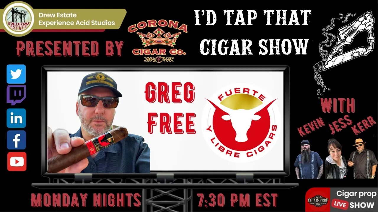 Greg Free of Fuerte Y Libre Cigars, I'd Tap That Cigar Show Episode 203