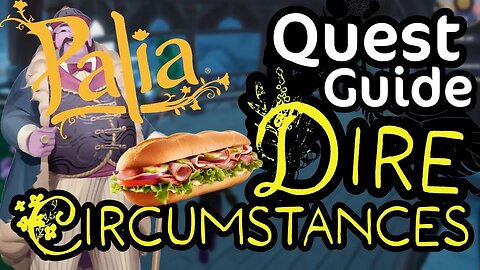 Palia Quest Guide Dire Circumstances