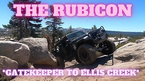 **THE RUBICON TRAIL** THE GATEKEEPER TO ELLIS CREEK