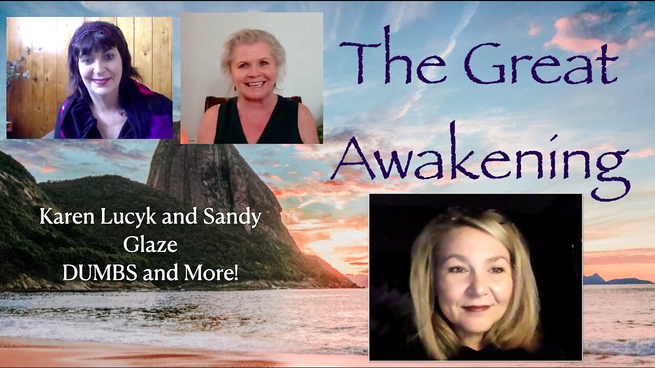 #24 Feb 26, 2021 Karen Lucyk and Sandy Glaze Discuss DUMBs and more