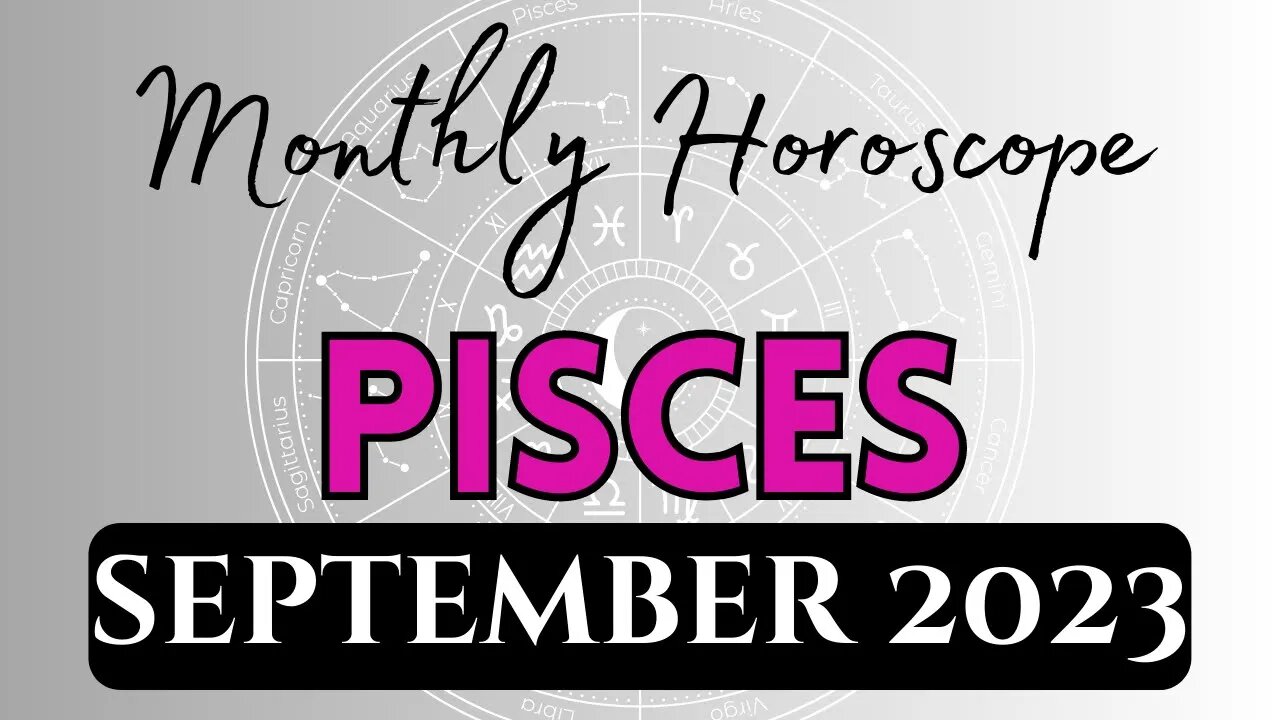 PISCES Monthly Horoscope SEPTEMBER 2023 #pisces #astrology #horoscope #september #2023