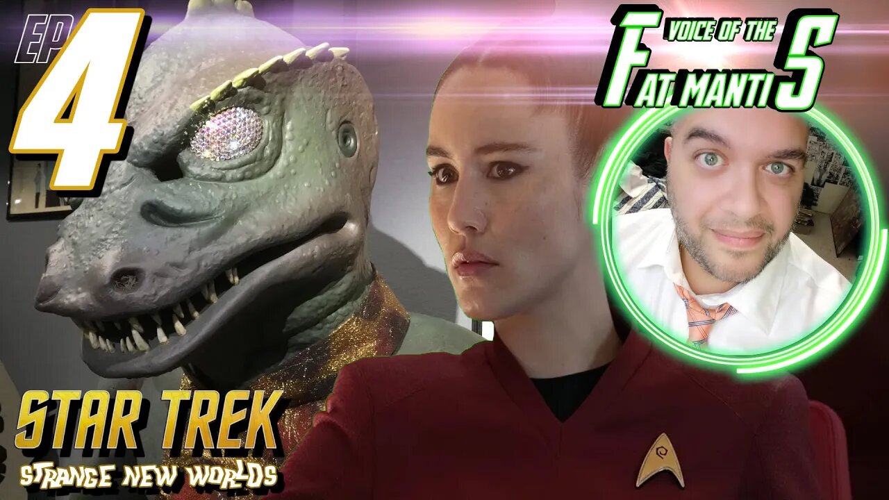 STAR TREK: Strange New Worlds - Ep 4 Review