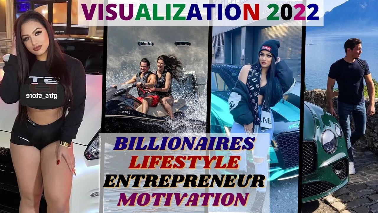 BILLIONAIRES LIFESTYLE 💲 | [BILLIONAIRES ENTREPRENEUR MOTIVATION 2022] | VISUALIZATION #12