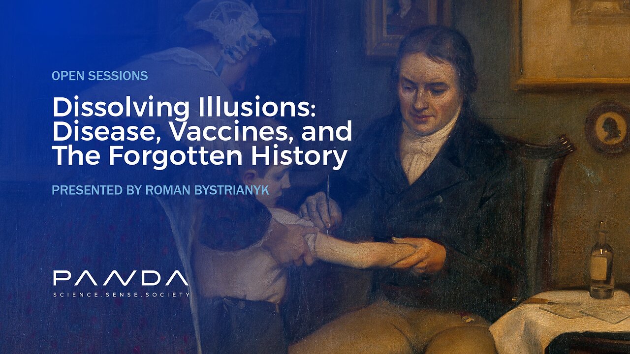 Dissolving Illusions: Disease, Vaccines, and The Forgotten History - Part 2 | Roman Bystrianyk