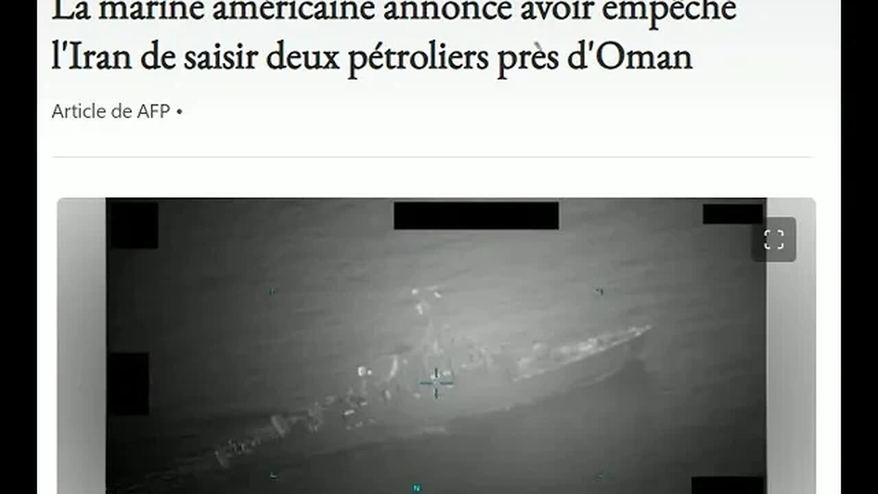 La marine américaine annonce avoir empêché l'Iran de saisir deux pétroliers près d'Oman