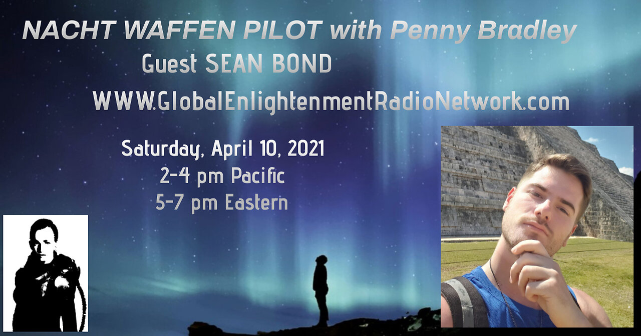 Nacht Waffen Pilot guest Sean Bond 4-10-2021