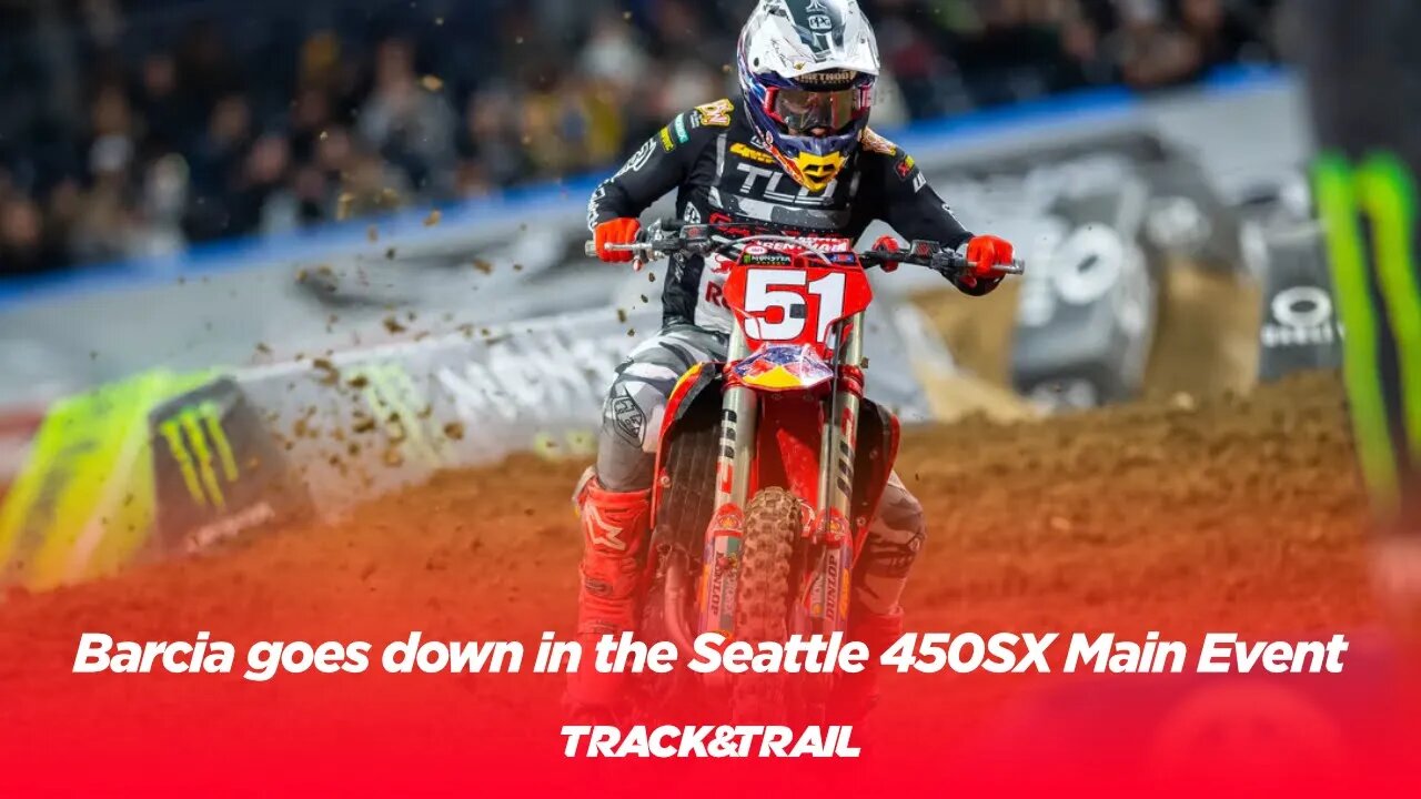 Justin Barcia goes down in the Seattle 450 Supercross Main Event