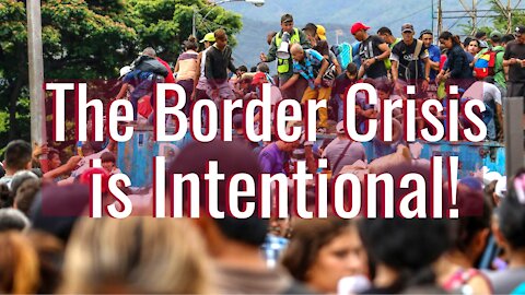 Biden Harris Created the Border Crisis to Destroy America!