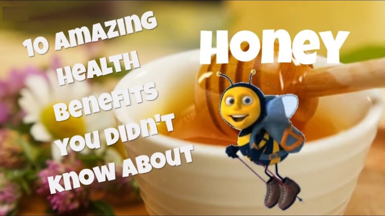 10 Amazing HONEY Health benefits you didn't know about!