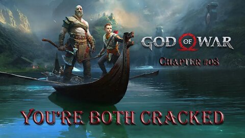 God of War #08 You're Both Cracked