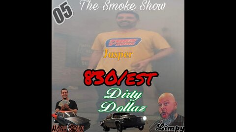 The Smoke Show 05