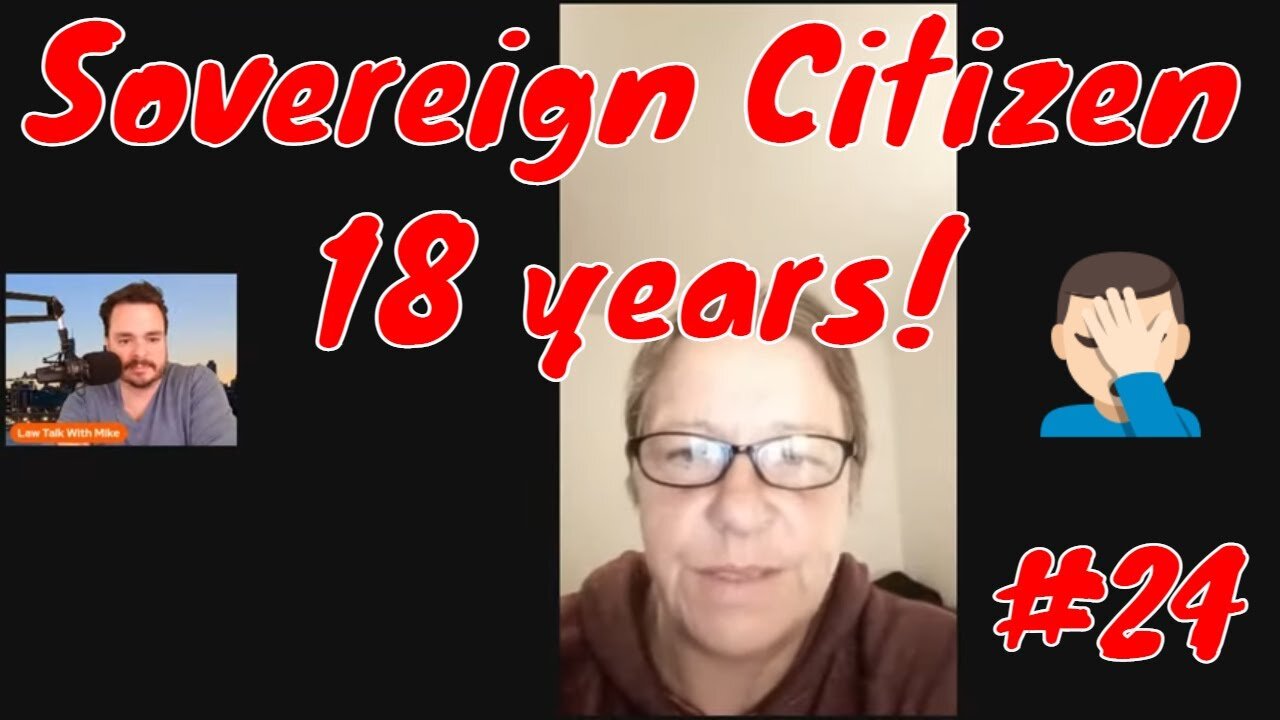 Sovereign Citizen - 18 Years!