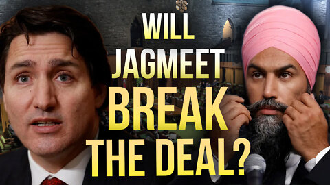 Singh Threatens to Break His Deal with Trudeau 