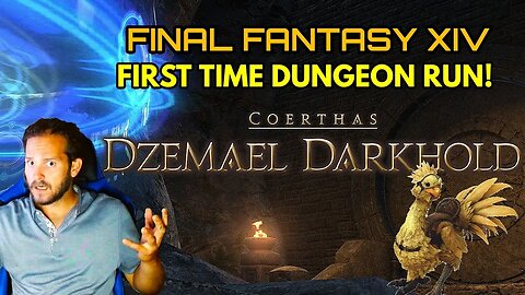 FINAL FANTASY XIV DUNGEON GUIDE, DZEMAEL DARKHOLD!