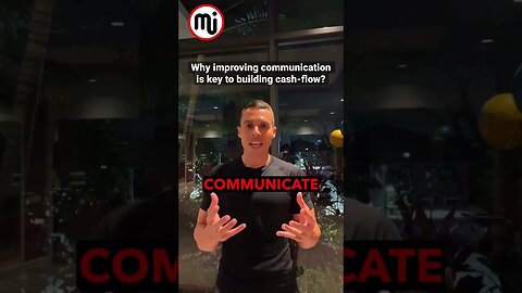 Why improving communication is key to building cash flow? MASTER INVESTOR #shorts