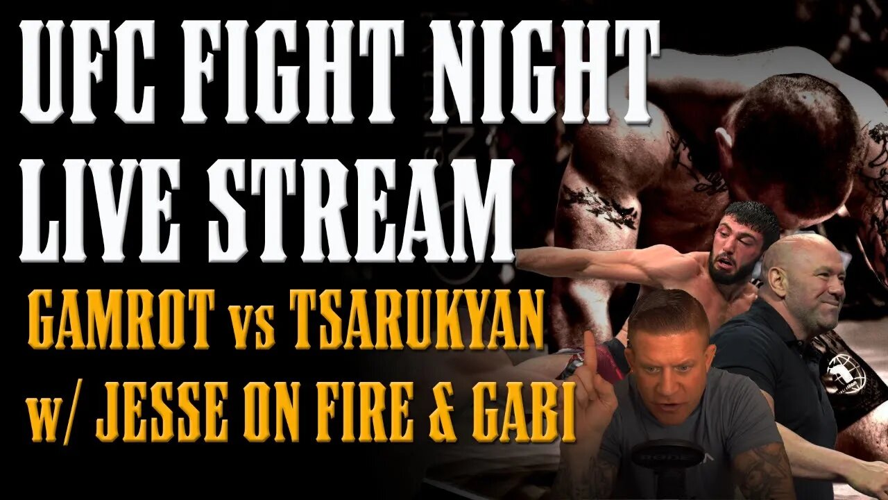 UFC on ESPN FIGHT LIVE!!! w/ Jesse ON Fire & Gabrielle