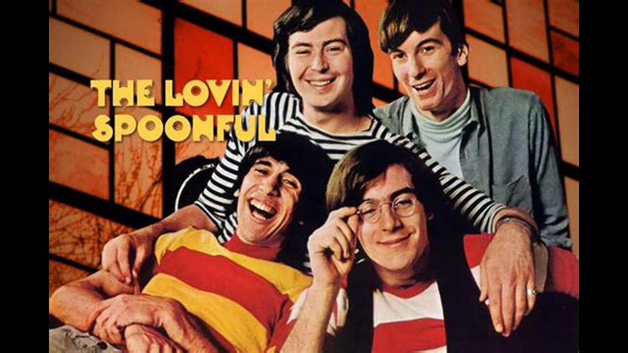 The Lovin' Spoonful - Do You Believe In Magic
