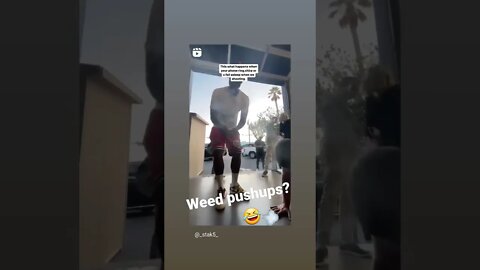 So Weed Push-ups are a thing now🤣💨🔥💯 #weed #marijuana #bluntlyrics #pushups #funnyvideo #sports