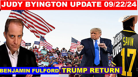 JUDY BYINGTON & Restored Republic via a GCR~ SHOCKING NEWS 9-23-24 JUAN O SAVIN 🔴 TRUMP RETURN