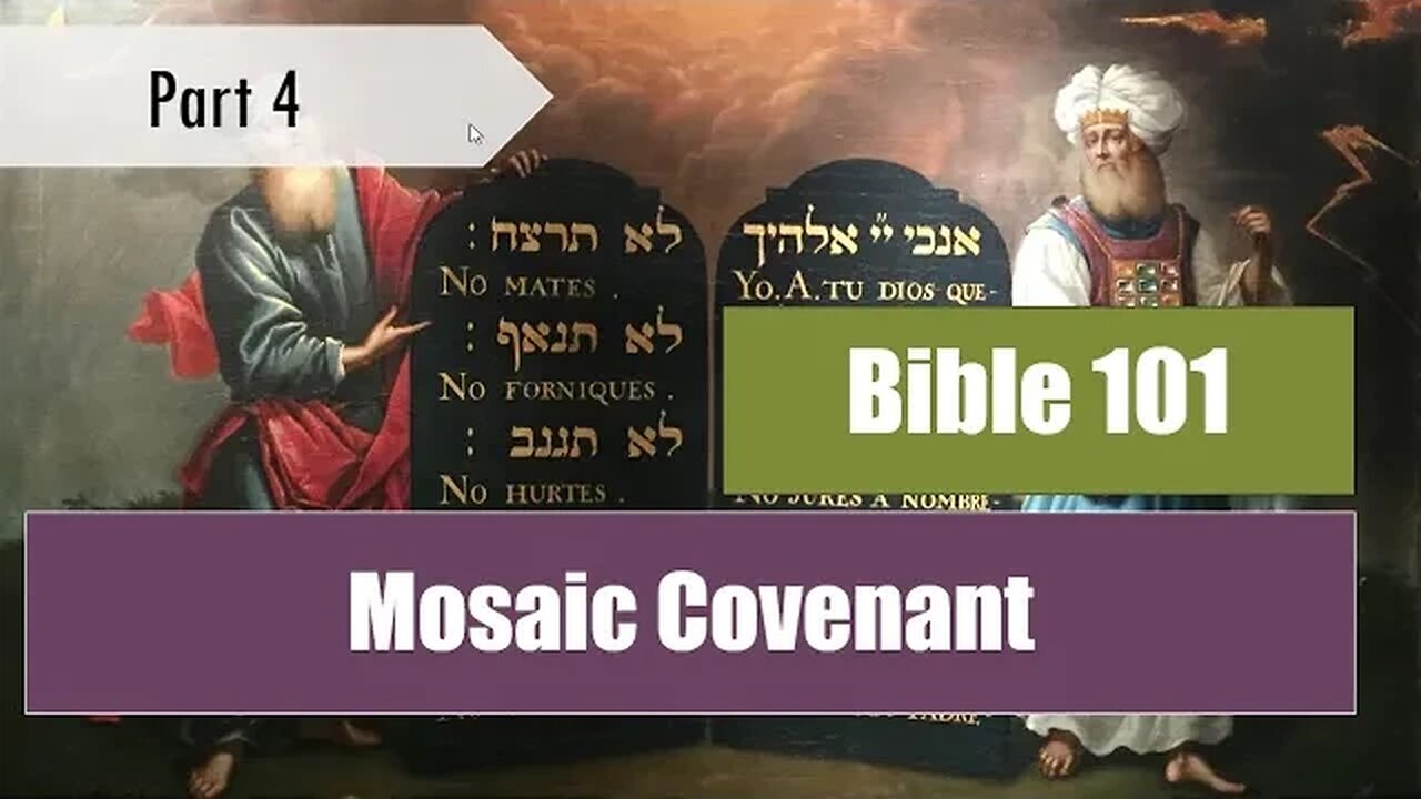 Underlying Structure of the Mosaic Covenant - Bible 101 (pt. 4)