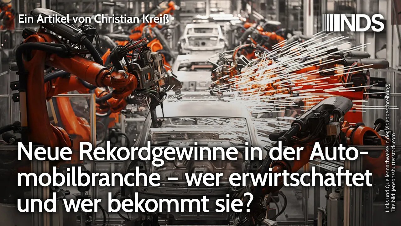 Neue Rekordgewinne in der Automobilbranche – wer erwirtschaftet und wer bekommt sie? | C. Kreiß NDS