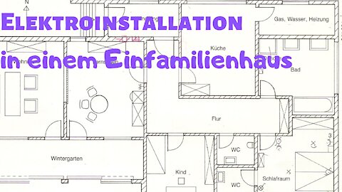 Einen Überblick über die Elektroinstallation in einem Einfamilienhaus, View electrical installation