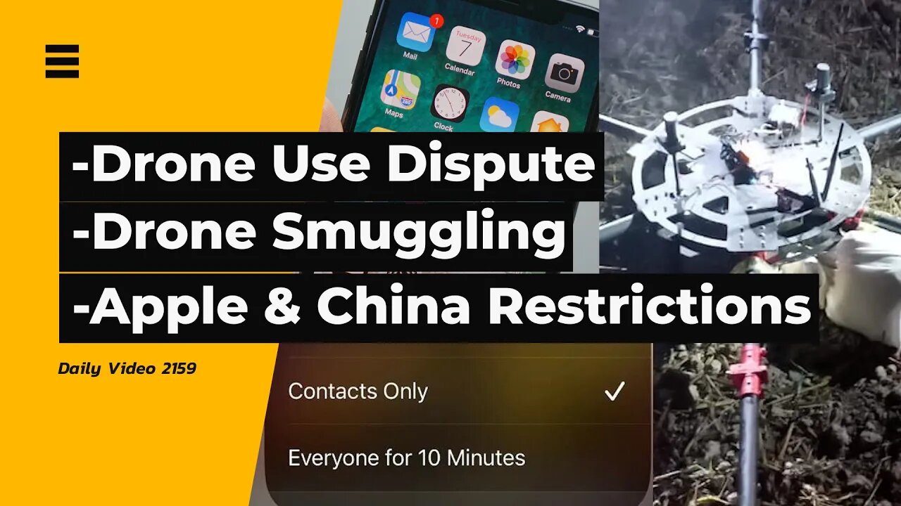 Drone Patrol Dispute, Drugs and Drone Delivery Stopped, Apple AirDrop China