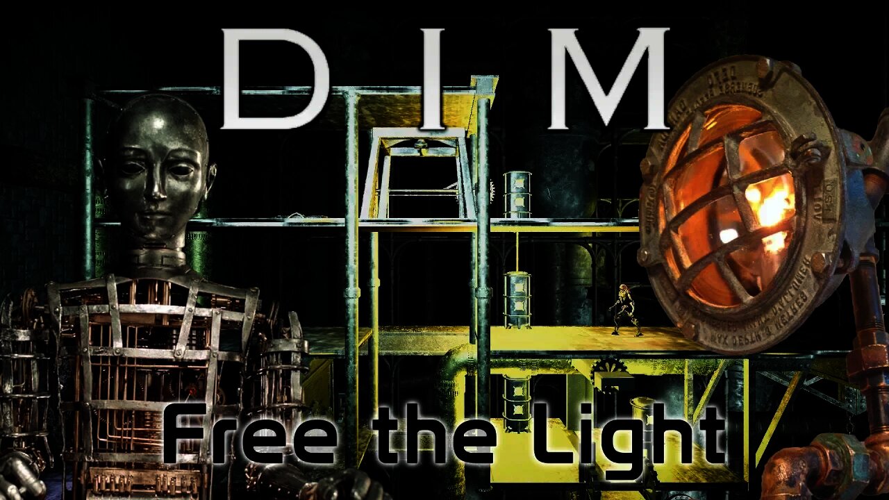 DIM - Free the Light