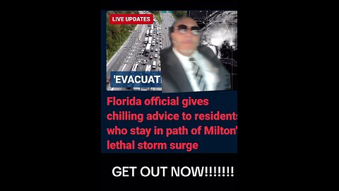 Hurricane Milton: LEAVE NOW!