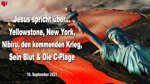 Jesus spricht über Yellowstone, New York, Nibiru, den kommenden Krieg, Sein Blut & Die C-Plage