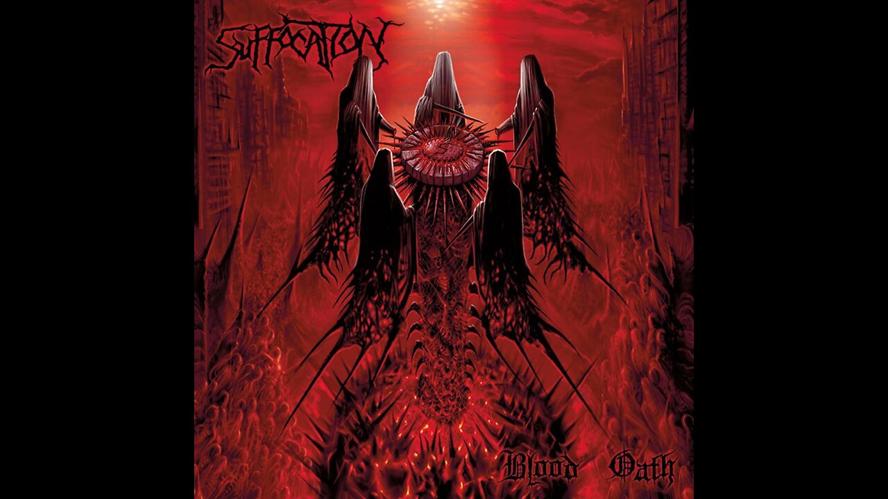 Suffocation - Blood Oath