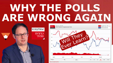 THE REALITY CHECK! - Why the Polls Are Likely Wrong (Again) and Republicans Will SWEEP 2022