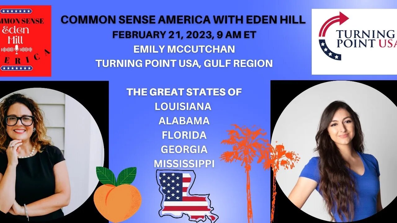 Common Sense America with Eden Hill & Turning Point USA, Gulf Region