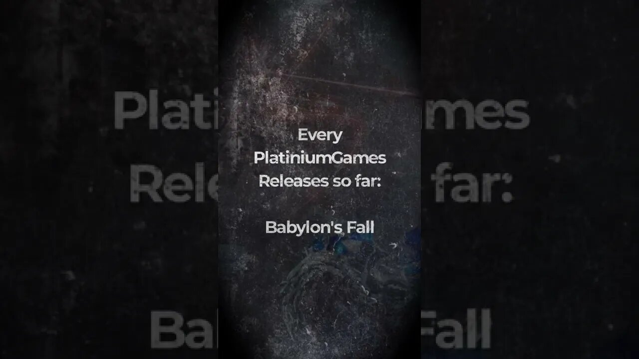 Every PlatiniumGames Releases so far: Babylon's Fall #shorts