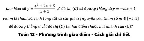 Cho hàm số y=(x^2+2x+3)/(x+2) có đồ thị (C) và đường thẳng d:y=-mx+1 với m là tham số