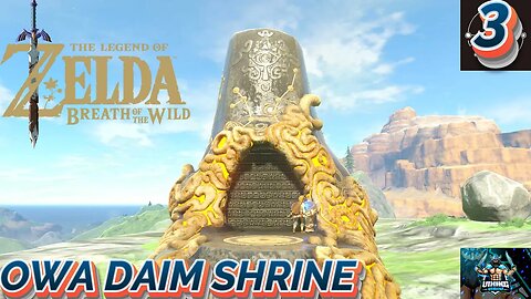 The Legend of Zelda: Breath of the Wild Blind Playthrough Part 3: Owa Daim Shine